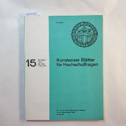   Konstanzer Bltter fr Hochschulfragen. Jg. V, Heft 2, August 1967 