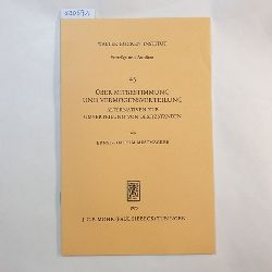 Mestmcker, Ernst-Joachim  ber Mitbestimmung und Vermgensverteilung : Alternativen z. Umverteilung von Besitzstnden 