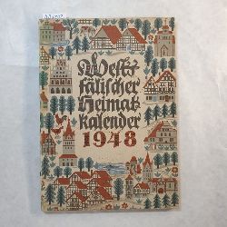 Westflischen Heimatbund  Westflischer Heimatkalender 1948, Zweiter Jahrgang 