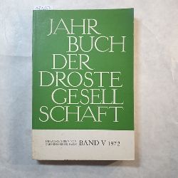 Heselhaus, Clemens (Hrsg.)  Annette-von-Droste-Gesellschaft: Jahrbuch der Droste-Gesellschaft, Bd. 5. 