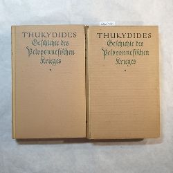   Thucydides: Geschichte des Peloponnesischen Krieges (2 Bnde. 1.-8. Buch) 