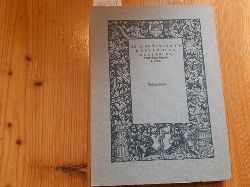 Luther, Martin  De captivitate Babyloniae Ecclesiae praeludium Martini Lutheri., (Wittenberg, Melchior Lotter, 1520). M. e. Nachwort v. E. Wlfel. 