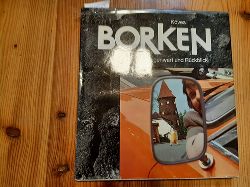 Kves, Ivan; Stadt Borken (Hrsg.)  Borken - Gegenwart und Rckblick. 1226 - 1976 