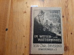 Severing, Carl  1919/1920 im Wetter- und Watterwinkel. Aufzeichnungen und Erinnerungen. 