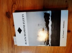 Middlemiss, N.L.  Black Diamond Fleets: An Account of the Main East Coast Collier Fleets of Great Britain, 1850-2000 