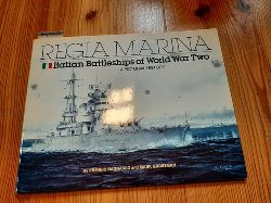 Bagnasco, Erminio, Grossman, Mark  Regia Marina - Italian Battleships of World War II 