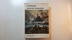 K.W.L. Bezemer  Verdreven doch niet verslagen, verdere verrichtingen der Koninklijke Marine in de Tweede Wereldoorlog 