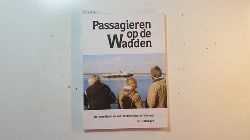 Boek van F. Drost  Passagieren op Wadden. De veerdiensten van Terschelling en Vlieland op Harlingen. 