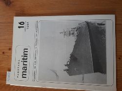 Diverse  Panorama Maritim - Nr. 16 / 1984 - Mitteilungsblatt des DDR-Arbeitskreises fr Schiffahrts- u. Marinegeschichte. 