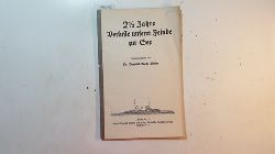 Toeche Mittler, Siegfried  2 1/2 Jahre Verluste unserer Feinde zur See 