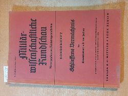 Reichskriegsministerium (Hrsg.) - von Zoellner, Generalleutnant a. D.  Schlieffens Vermchtnis - Zum 25. Todestage des Generalfeldmarschalls Graf von Schlieffen. Mit einem Titelportrt (Graf Schlieffen) und 3 Karten im Text. 