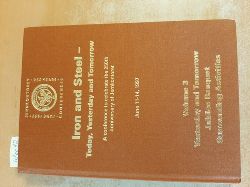 Bertil Berg ; Mona Toll  Iron & steel: today, yesterday and tomorrow ; the following papers were presented at a Conference to Celebrate the 250th Anniversary of Jernkontoret, Stockholm, 11 - 14 June 1997 / Stockholm 