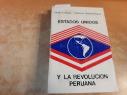 SHARP, Daniel A.  Estados Unidos y la Revolucin Peruana 