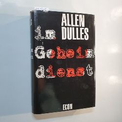 Dulles, Allen  Im Geheimdienst Dulles 