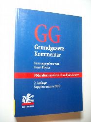 Dreier, Horst [Hrsg.] ; Bauer, Hartmut  Grundgesetz Kommentar. Supplementum 2010 : Neukommentierung der Artikel 45d, 87d, 91c, 91d, 91e, 106b, 109, 109a, 115 und 143d ; ergnzende Einfgungen zu den Artikeln 20 (Bundesstaat), 23, 45, 93, 104b, 106, 107 und 108 ; (Fderalismusreform II und Job-C enter) 