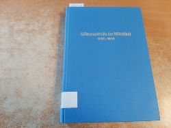 Helbig, Herbert (Hrsg.)  Fhrungskrfte der Wirtschaft; Teil 2., Im neunzehnten Jahrhundert : 1790 - 1914. Bdinger Vortrge 1969 - 1970. (Deutsche Fhrungsschichten in der Neuzeit, Band 7) 