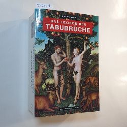 Hoffmann, Arne  Das Lexikon der Tabubrche 