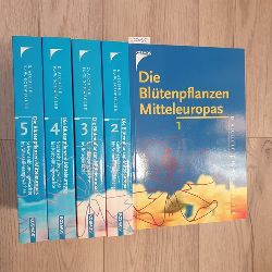 Dietmar Aichele ; Heinz-Werner Schwegler  Die Bltenpflanzen Mitteleuropas (5 BNDE) 