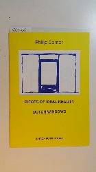 Corner, Philip  Pieces of ideal reality : Dutch windows. 39. Heft 