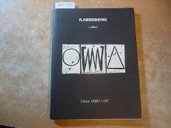 Kaeseberg.(d.i Thomas Frbel)  Untitled. Gesprchsfragmente und Zeichnungen 1990/91.Katalog. 