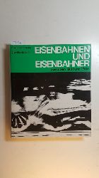 Strenreuther, Hugo  Dokumentarische Enzyklopdie III - Eisenbahnen und Eisenbahner, Teil: 1., Zwischen 1931 und 1935 