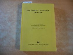 Hofmann, Hanns Hubert [Hrsg.]  Das deutsche Offizierkorps : 1860 - 1960 