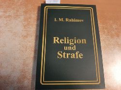 Ragimov, Ilham  Religion und Strafe 