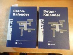 Eibl, Prof. Josef  Beton-Kalender 1997, Taschenbuch fr Beton-, Stahlbeton- und Spannbetonbau sowie die verwandten Fcher, Teil I+II (2 BCHER) 