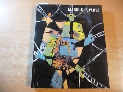 Lpertz, Markus [Ill.] ; Zweite, Armin [Hrsg.]  Markus Lpertz, Gemlde, Skulpturen ; (30. Mrz - 2. Juni 1996) 