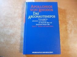 Apollonius, Rhodius (Rhodos) ; Glei, Reinhold [Hrsg.]  Das Argonautenepos. BAnd: 2, Drittes und viertes Buch 