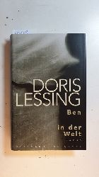 Lessing, Doris ; Kliche, Lutz [bers.]  Ben in der Welt : Roman 