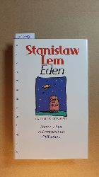 Lem, Stanisła  Eden : Roman einer ausserirdischen Zivilisation 