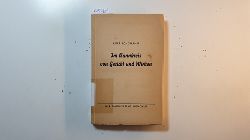 Schmann, Kurt  Im Bannkreis von Gesicht und Wirken : Max Brod, Else Lasker-Schler, Kurt Tucholsky, Alfred Polgar ; vier Vortragsstudien 