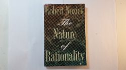 Nozick, Robert  The Nature of Rationality 