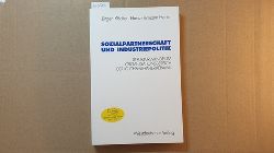 Kdtler, Jrgen ; Hertle, Hans-Hermann  Sozialpartnerschaft und Industriepolitik : Strukturwandel im Organisationsbereich der IG Chemie-Papier-Keramik 