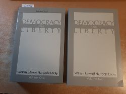 Lecky, William Edward Hartpole  Democracy and liberty. Vol. I.+II. (2 BCHER) 
