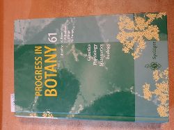 Karl Esser ; J.W. Kadereiz, u.a.  Progress in Botany. Genetics Physiology Systematics Ecology. 61. Band. 