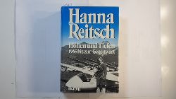 Reitsch, Hanna  Hhen und Tiefen : 1945 bis zur Gegenwart 