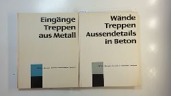 Meier-Menzel, Hans-Jrgen  Detail-Bcherei (2 BCHER) ; Eingnge und Treppen aus Metall + Wnde Treppen Aussendetails in Beton 
