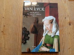 Pcht, Otto ; Eyck, Jan van [Ill.] ; Schmidt-Dengler, Maria [Hrsg.]  Van Eyck : Die Begrnder der altniederlndischen Malerei 