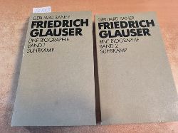 Gerhard Saner  Friedrich Glauser. Eine Biographie Band 1 & Band 2 (2 BCHER) 