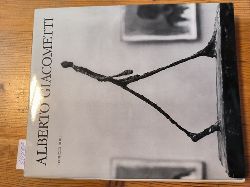 Hohl, Reinhold ; Giacometti, Alberto [Ill.]  Alberto Giacometti 
