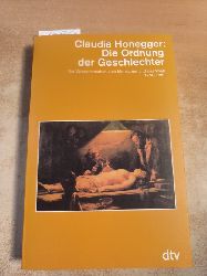 Claudia Honegger  Die Ordnung der Geschlechter 