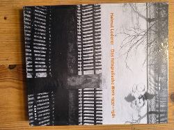 Frster, Simone (Hrsg.)  Helmut Lederer : das fotografische Werk 1937 - 1981 ; [anllich der Ausstellung Helmut Lederer. Das Fotografische Werk 1937 - 1981, Fotomuseum im Mnchner Stadtmuseum, 31.3. - 12.6. 2004 ; Kunstmuseum Erlangen, 20.6. - 25.7 