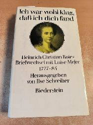 Boie, Heinrich Christian (Verfasser); Schreiber, Ilse (Mitwirkender)  Ich war wohl klug, dass ich dich fand Briefwechsel. 1777 - 1785 