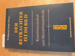 Kemp, Wolfgang [Hrsg.]  Der Betrachter ist im Bild : Kunstwissenschaft und Rezeptionssthetik 