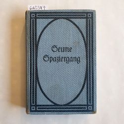 Seume, Johann Gottfried  Spaziergang nach Syrakus im Jahre 1802 