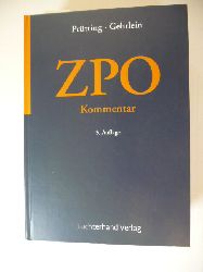 Prtting, Hanns [Hrsg.] ; Gehrlein, Markus [Hrsg.] ; Ackermann, Brunhilde [Bearb.]  ZPO : Kommentar 