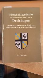 Vitt, Dr. Peter  Wirtschaftsgeschichte der Stadt und des Amtsbezirks Drolshagen. Die Firmengrndungen der Kurklner Hessen-Darmstdter und Preuischen Zeit 