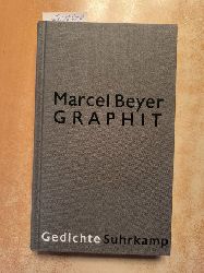 Beyer, Marcel (Verfasser)  Graphit Gedichte 